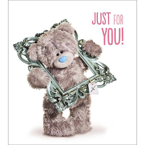 Just For You Birthday Me to You Bear Card £1.89